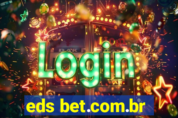 eds bet.com.br